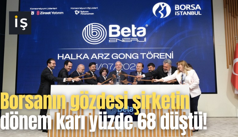Borsanın gözdesi şirketin dönem karı yüzde 68 düştü!