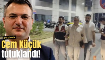 Cem Küçük tutuklandı!