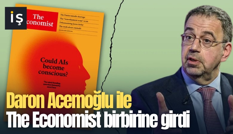 Daron Acemoğlu ile The Economist birbirine girdi