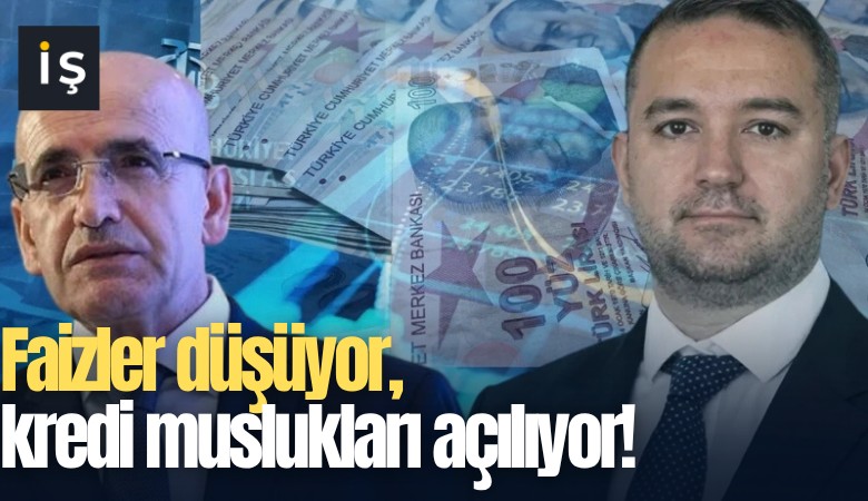 Faizler düşüyor, kredi muslukları açılıyor!