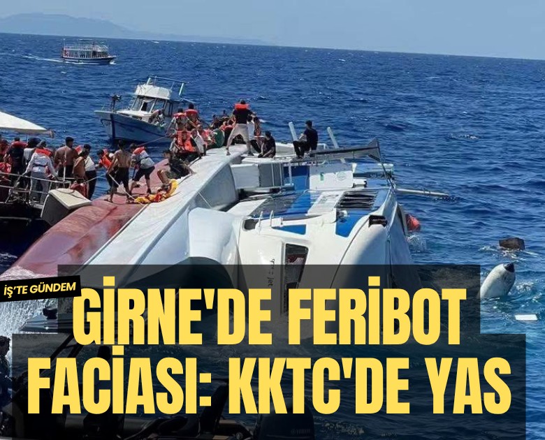Girne'de feribot faciası: KKTC'de 3 gün yas