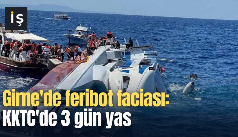 Girne'de feribot faciası: KKTC'de 3 gün yas