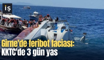 Girne'de feribot faciası: KKTC'de 3 gün yas