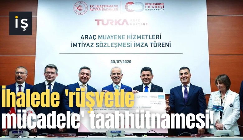 İhalede 'rüşvetle mücadele' taahhütnamesi!