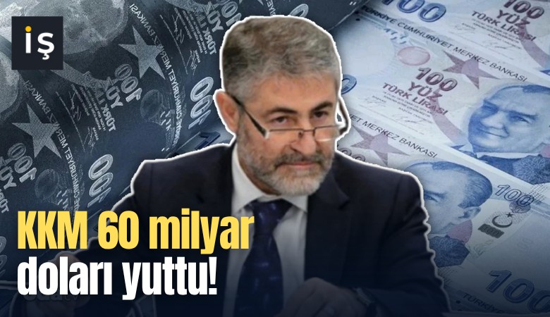 KKM 60 milyar doları yuttu!