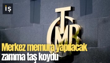 Merkez memura yapılacak zamma taş koydu