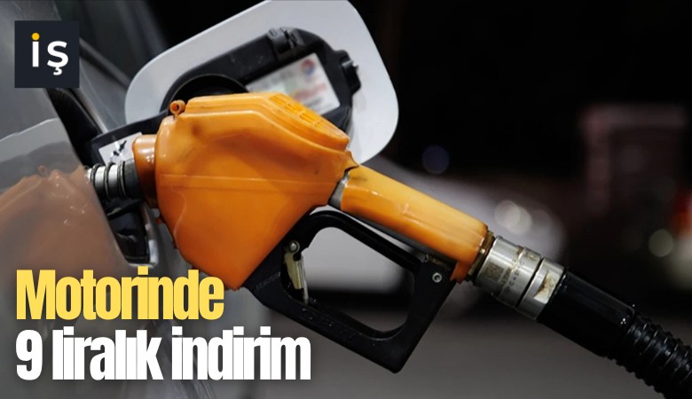 Motorinde 9 liralık indirim