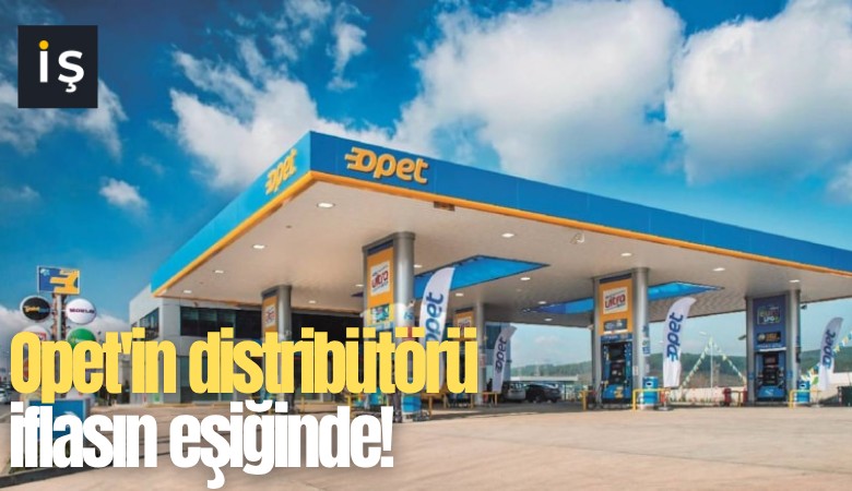 Opet'in distribütörü iflasın eşiğinde!