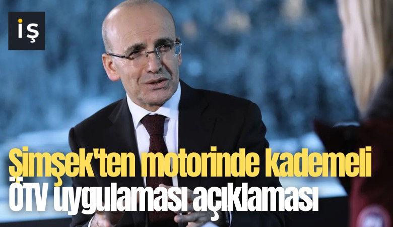 Şimşek'ten motorinde kademeli ÖTV uygulaması açıklaması