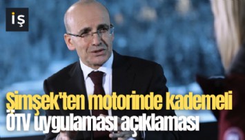 Şimşek'ten motorinde kademeli ÖTV uygulaması açıklaması