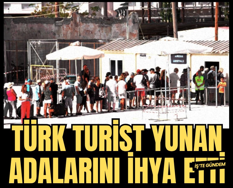 Türk turist Yunan adalarını ihya etti