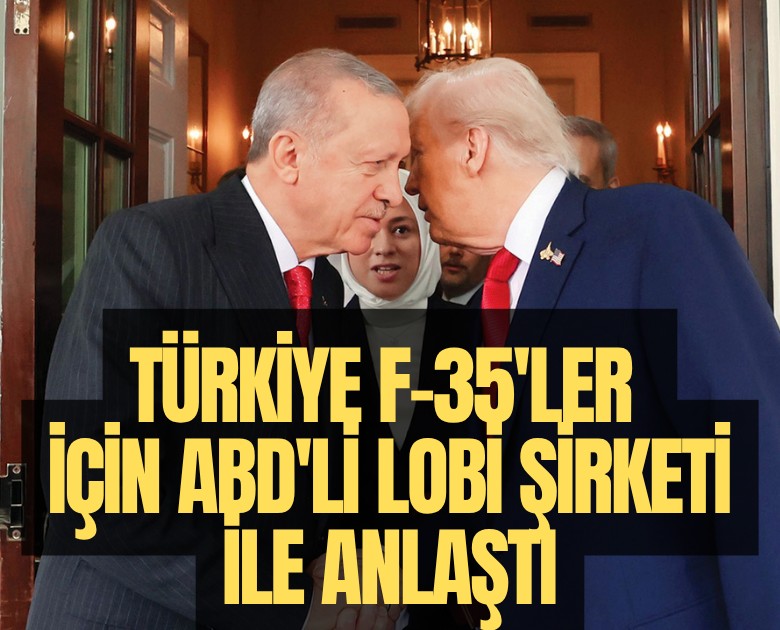Türkiye F-35'ler için ABD'li lobi şirketi ile anlaştı