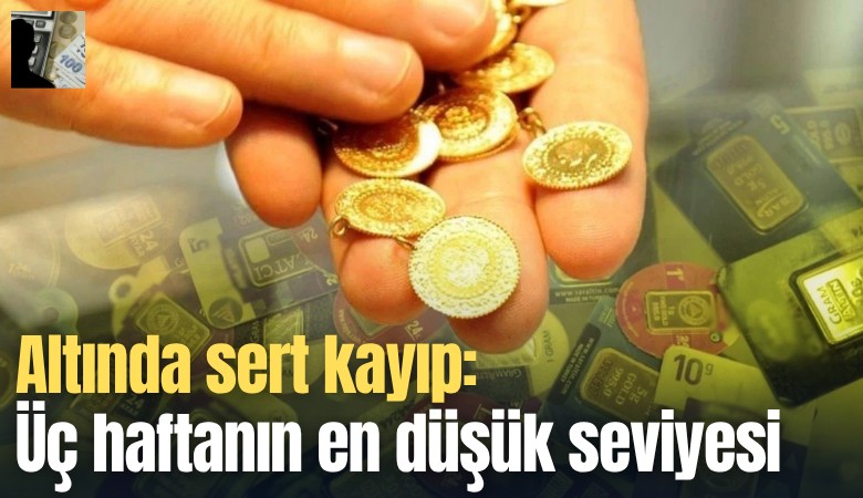 Altında sert kayıp: Üç haftanın en düşük seviyesi