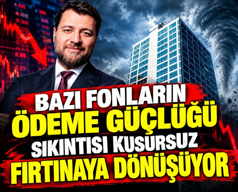 Bazı fonların ödeme güçlüğü sıkıntısı kusursuz fırtınaya dönüşüyor
