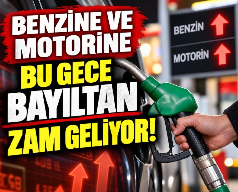 Benzine ve motorine bu gece bayıltan zam geliyor!