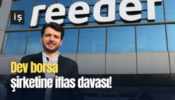 Dev borsa şirketine iflas davası!