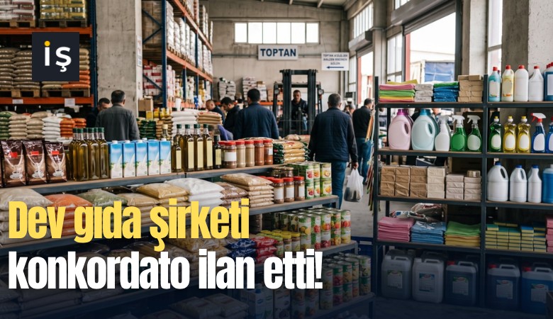 Dev gıda şirketi konkordato ilan etti!
