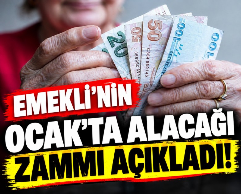 Emeklinin Ocak'ta alacağı zammı açıkladı!
