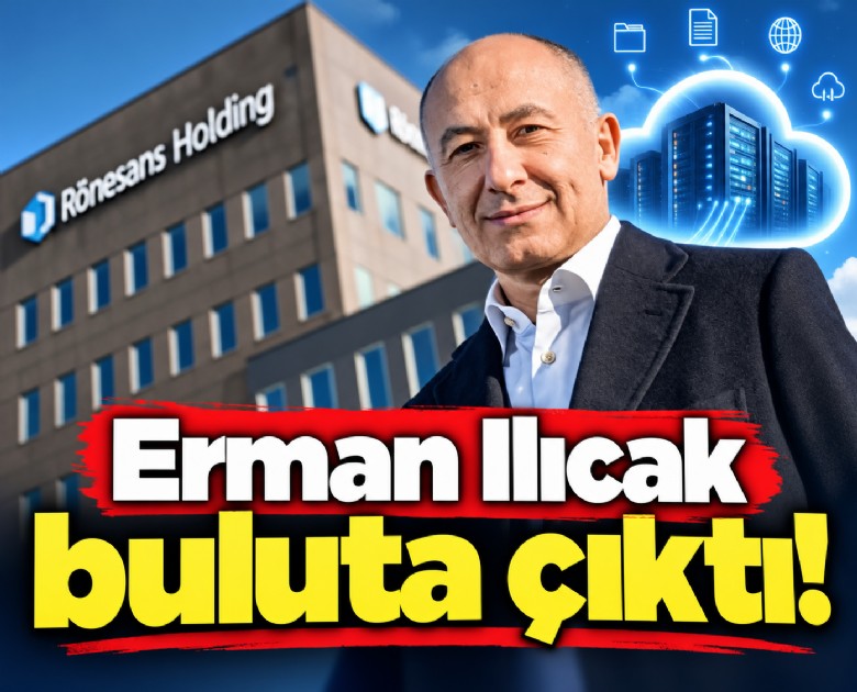 Erman Ilıcak buluta çıktı!