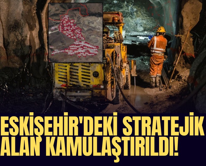 Eskişehir'deki stratejik alan kamulaştırıldı!