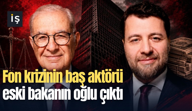 Fon krizinin baş aktörü eski bakanın oğlu çıktı