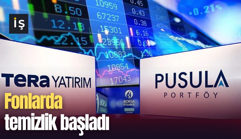 Fonlarda temizlik başladı