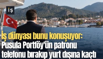 İş dünyası bunu konuşuyor: Pusula Portföy'ün patronu telefonu bırakıp yurt dışına kaçtı