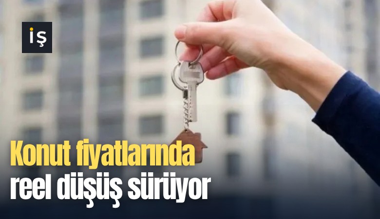 Konut fiyatlarında reel düşüş sürüyor
