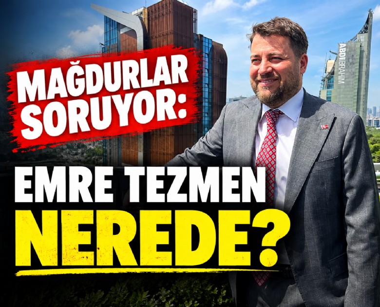Mağdurlar soruyor: Emre Tezmen nerede?