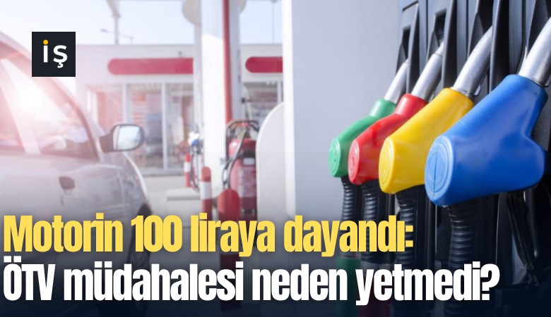 Motorin 100 liraya dayandı: ÖTV müdahalesi neden yetmedi?
