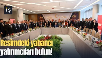 Resimdeki yabancı yatırımcıları bulun!