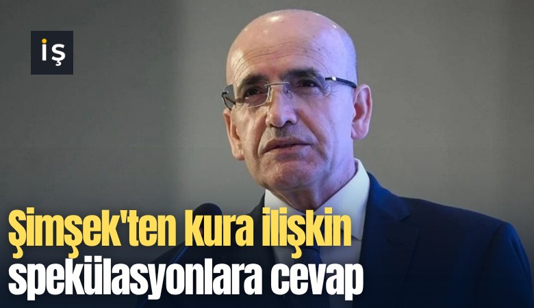 Şimşek'ten kura ilişkin spekülasyonlara cevap