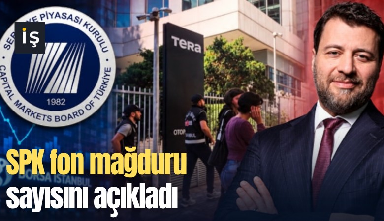 SPK fon mağduru sayısını açıkladı