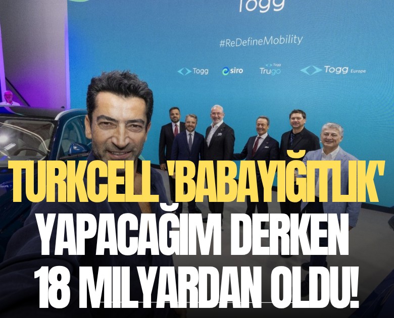 Turkcell 'Babayiğitlik' yapacağım derken 18 milyardan oldu!