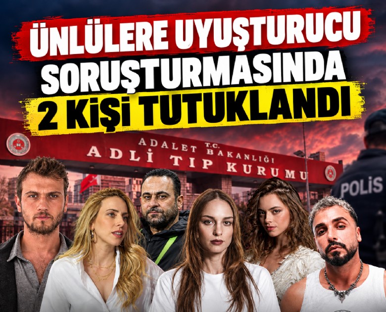 Ünlülere uyuşturucu soruşturmasında 2 kişi tutuklandı